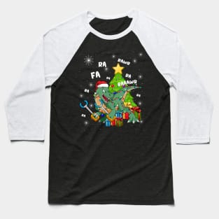 Funny Santa Dinosaur Fa Ra Ra Rawr Rawr Christmas T-Rex Xmas Baseball T-Shirt